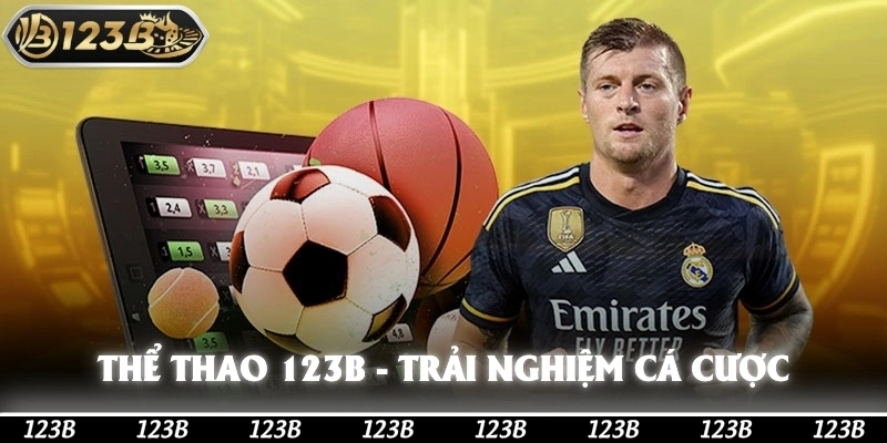 Thể Thao 123b - Trải Nghiệm Cá Cược Với Những Giải Đấu Thú Vị